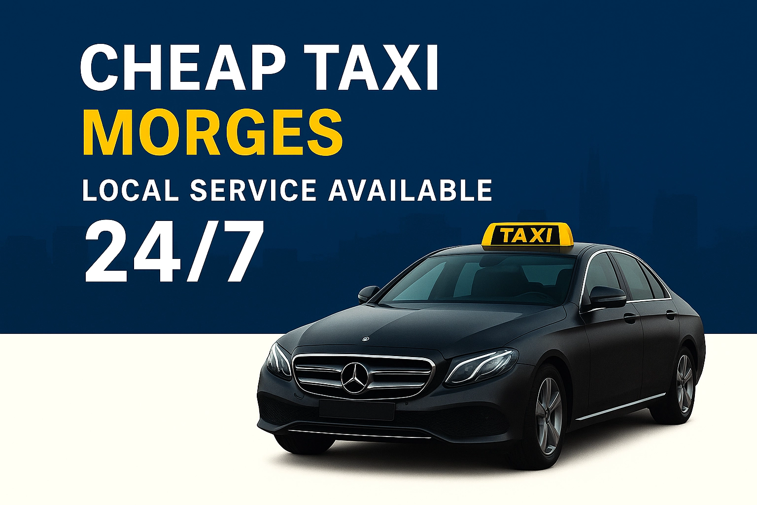 Cheap Taxi in Morges Available 24/7